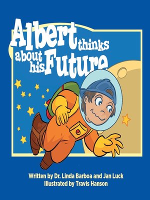 cover image of Albert Thinks About His Future
